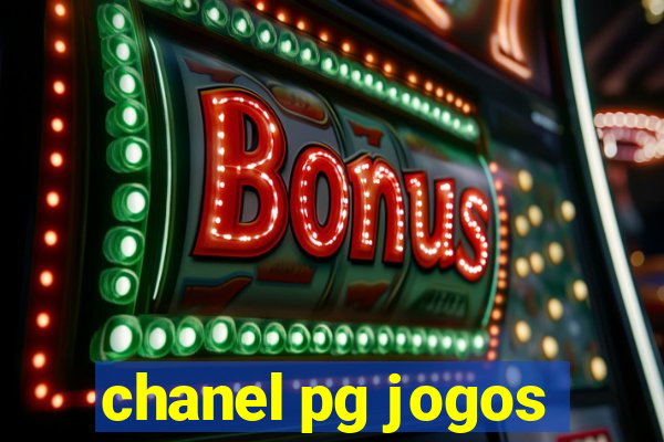 chanel pg jogos